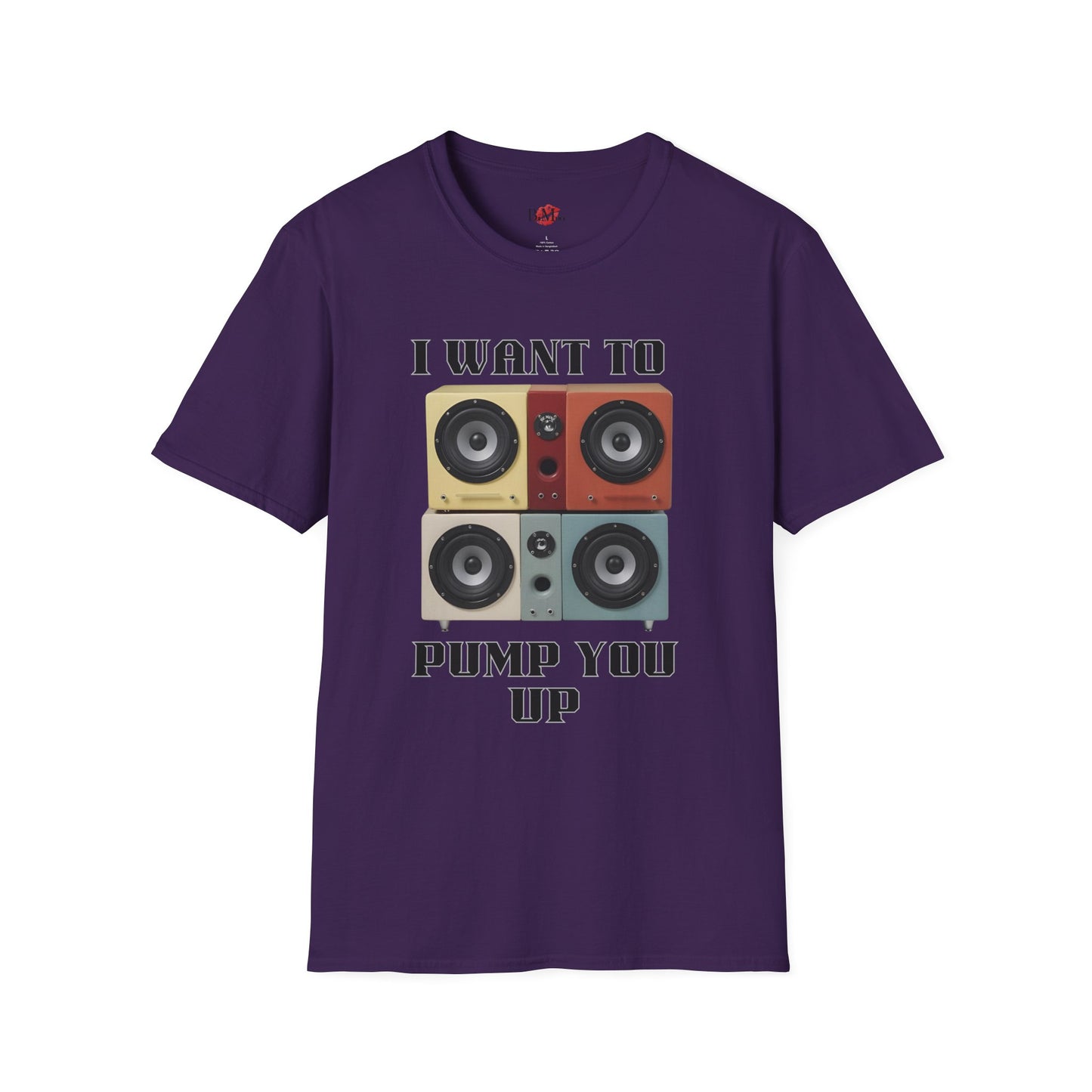I Want to Pump You Up Unisex Softstyle T-Shirt - Fun Graphic Tee for Music Lovers
