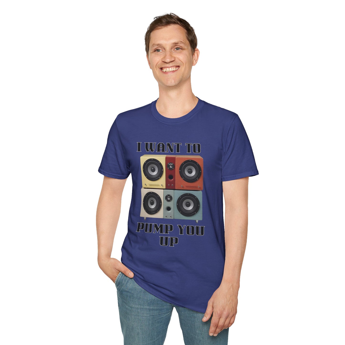 I Want to Pump You Up Unisex Softstyle T-Shirt - Fun Graphic Tee for Music Lovers
