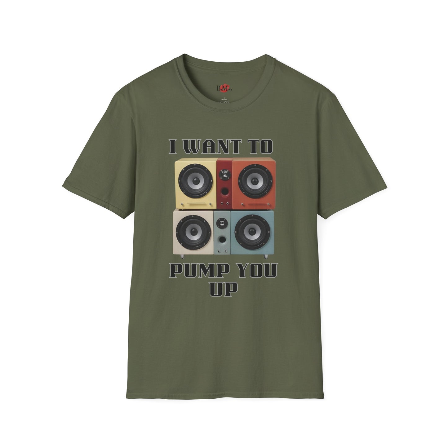 I Want to Pump You Up Unisex Softstyle T-Shirt - Fun Graphic Tee for Music Lovers