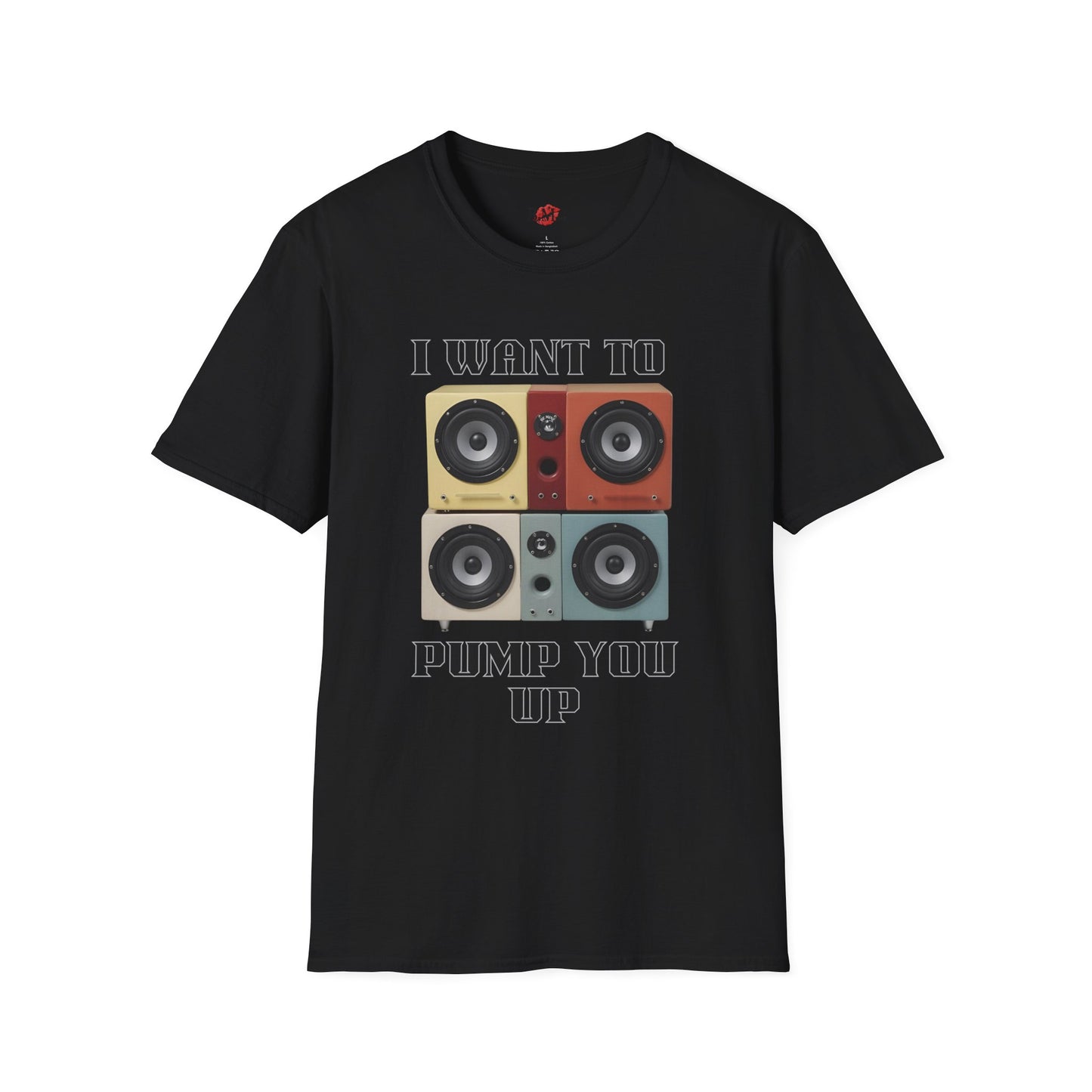 I Want to Pump You Up Unisex Softstyle T-Shirt - Fun Graphic Tee for Music Lovers