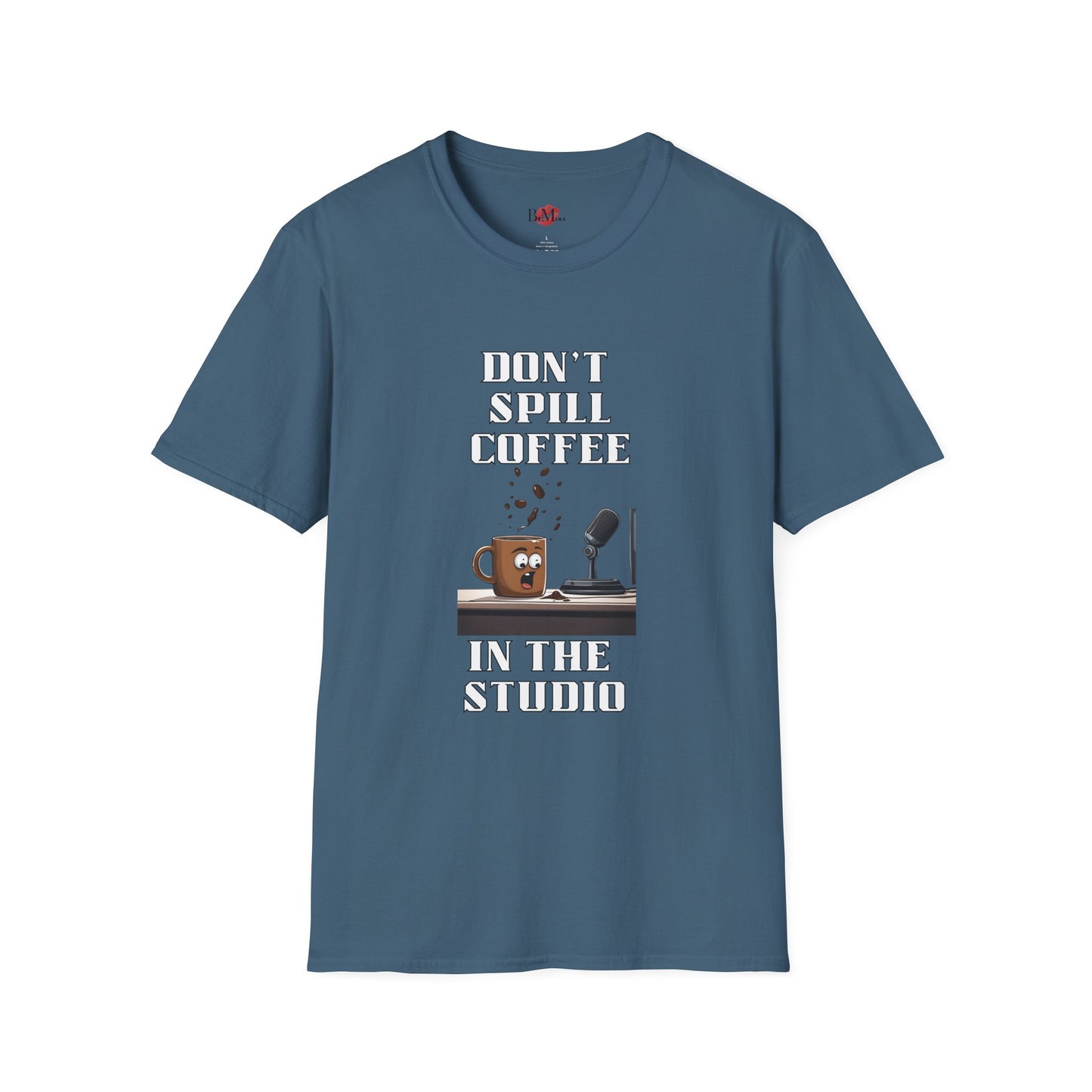 Don't Spill Coffee in the Studio Unisex Softstyle T-Shirt