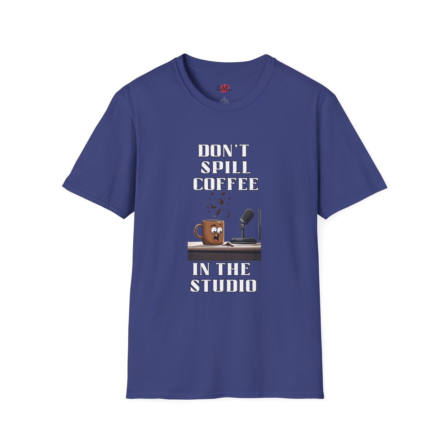 Don't Spill Coffee in the Studio Unisex Softstyle T-Shirt