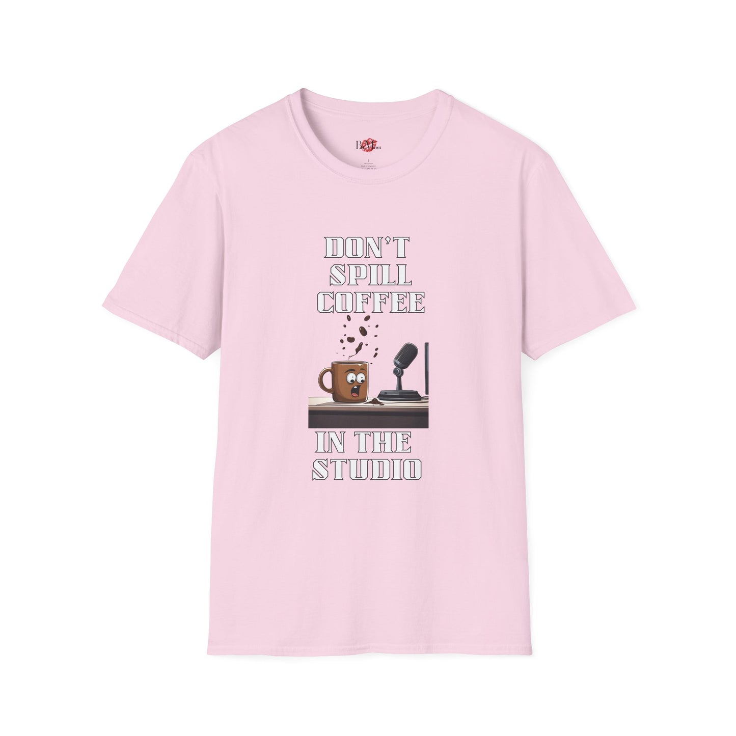 Don't Spill Coffee in the Studio Unisex Softstyle T-Shirt