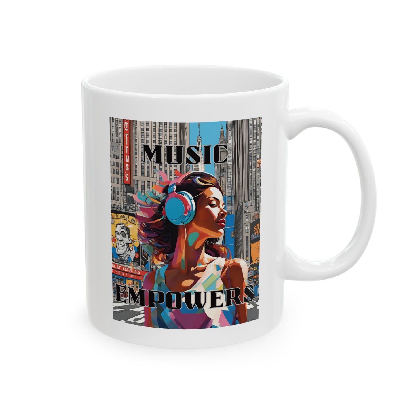 Music Empowers Ceramic Mug