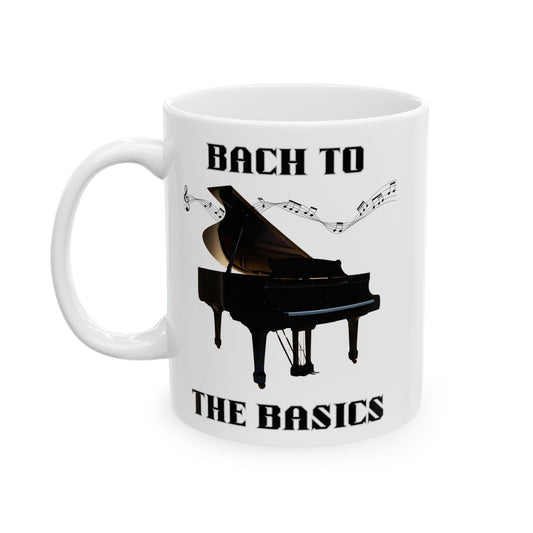 Mug - Bach To The Basics Ceramic Mug (11oz, 15oz)