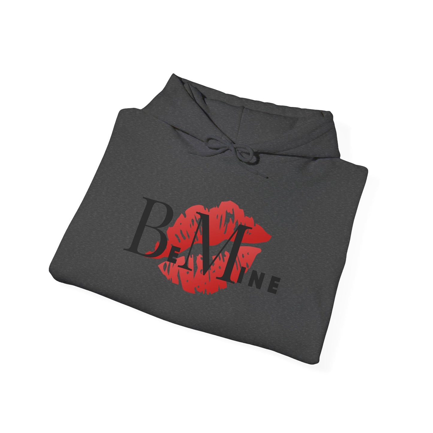Hooded Sweatshirt - Be Mine Design
