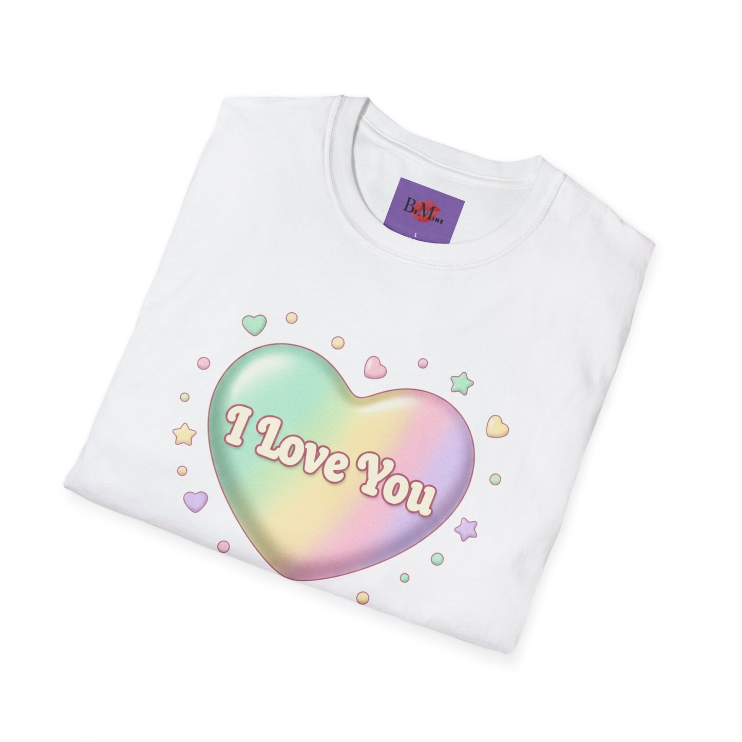 Valentine Rainbow Heart T-Shirt — "I Love You, Be Mine"