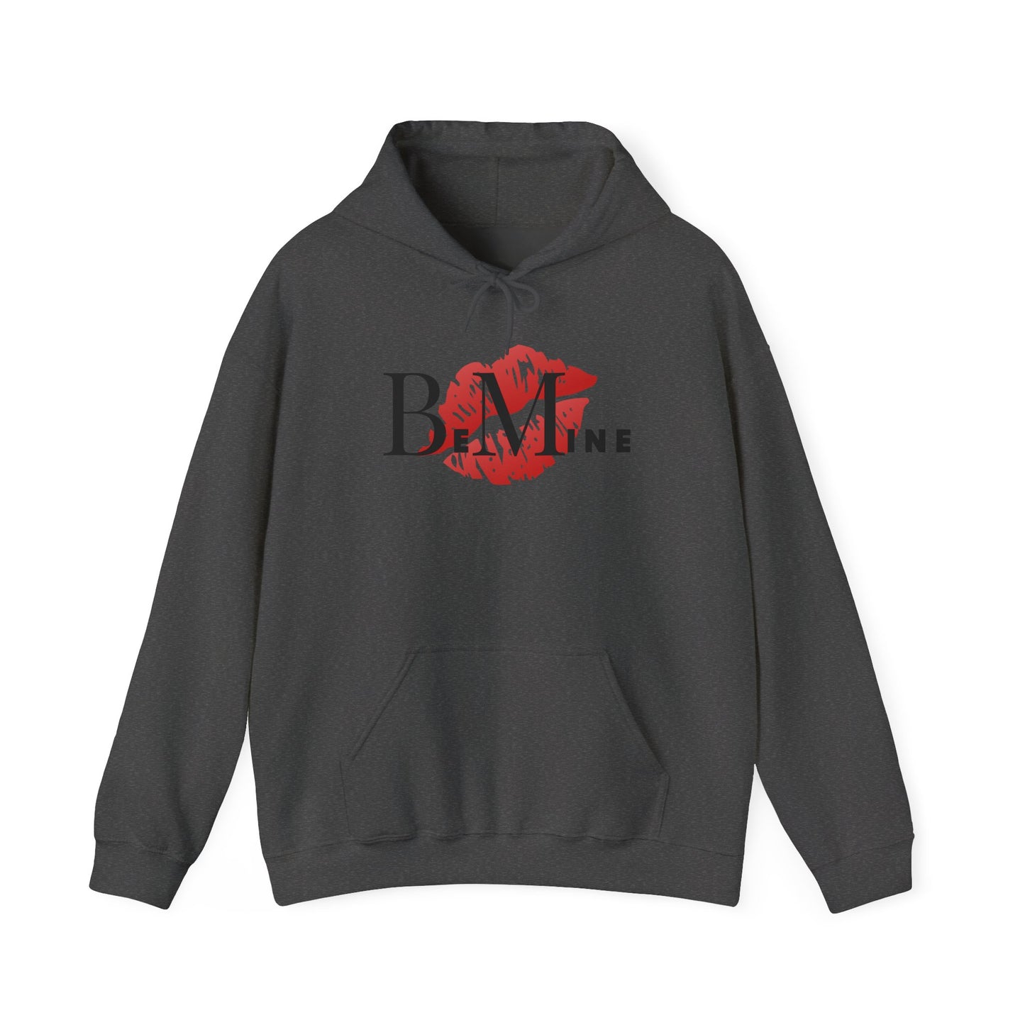 Hooded Sweatshirt - Be Mine Design