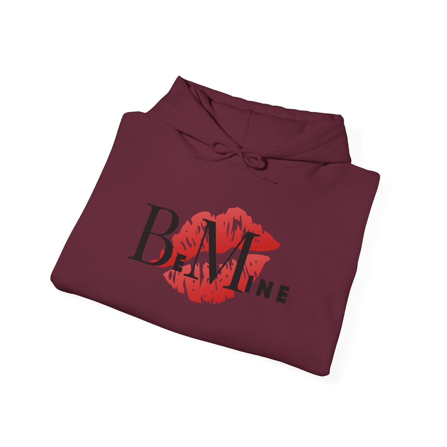 Hooded Sweatshirt - Be Mine Design
