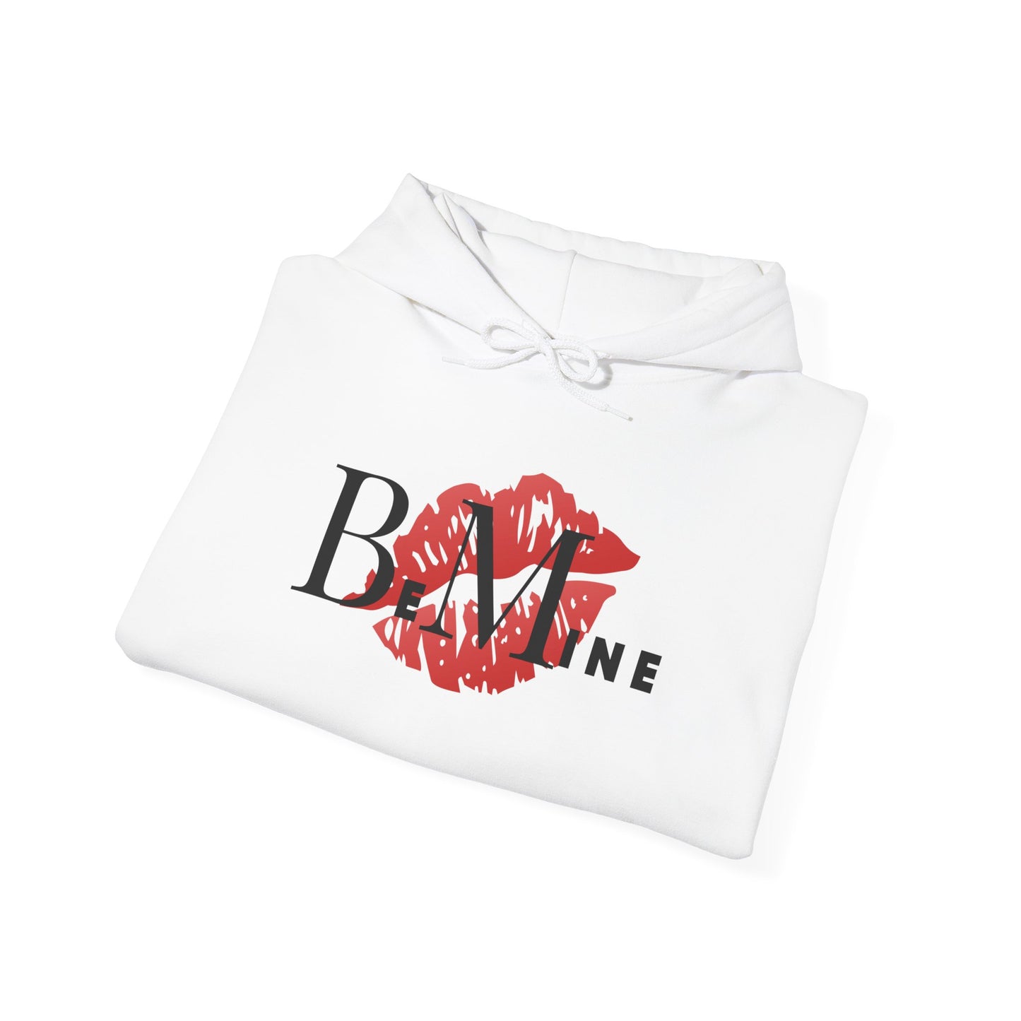 Hooded Sweatshirt - Be Mine Design
