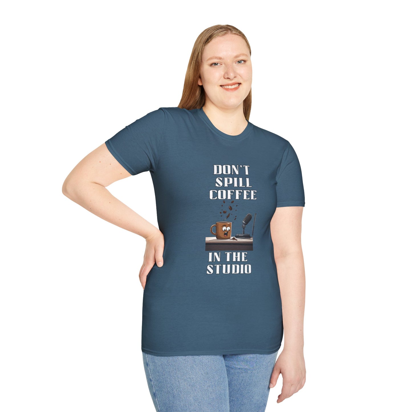 Don't Spill the Coffee in the Studio Unisex Softstyle T-Shirt