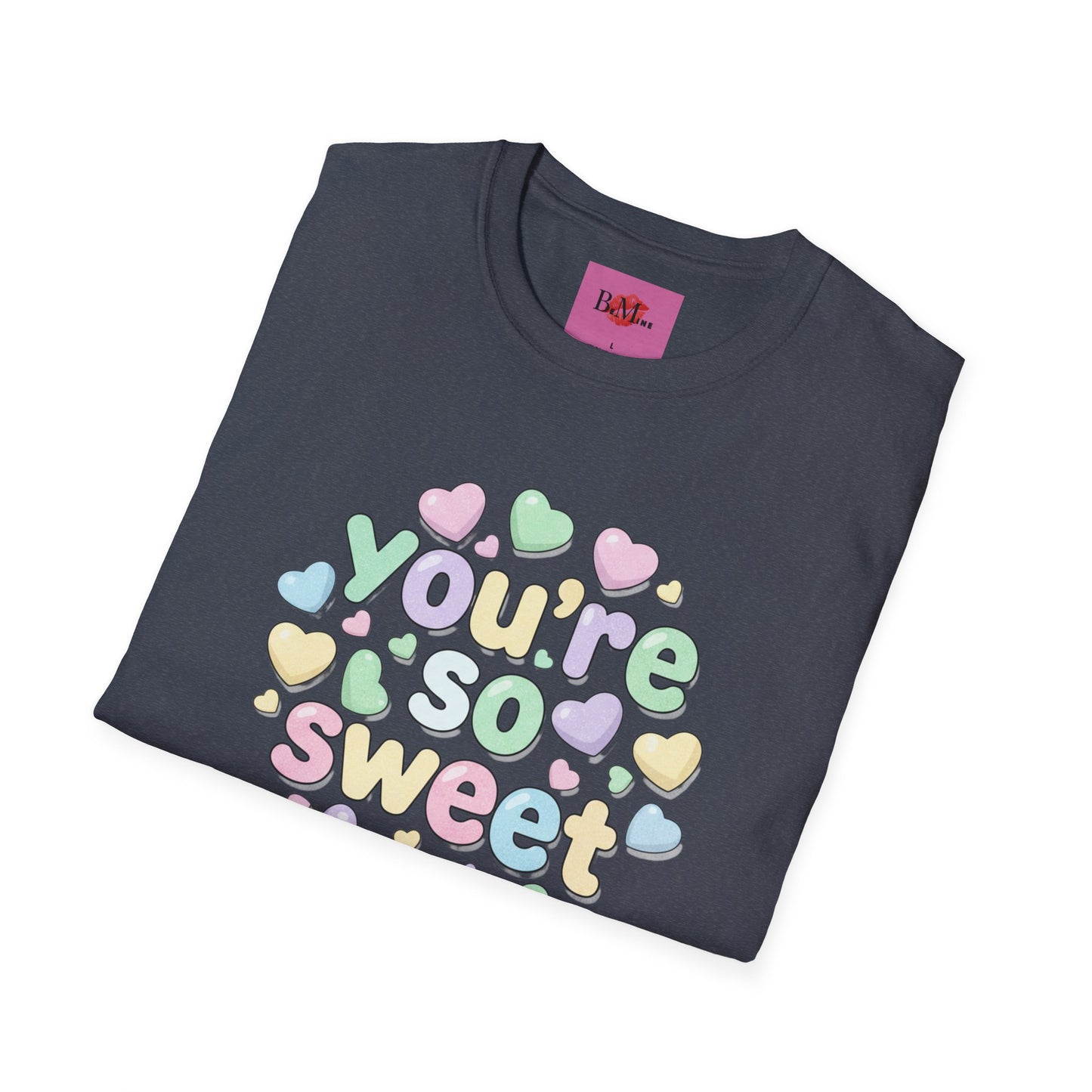 You’re So Sweet T‑Shirt — Pastel Candy Heart Graphic Tee