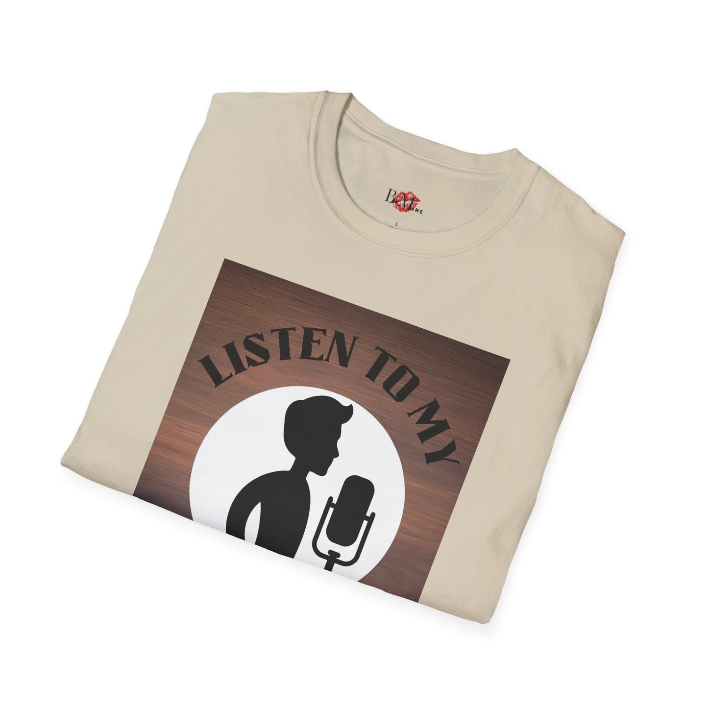 Podcast Lover Unisex Softstyle T-Shirt - Listen to my Podcast