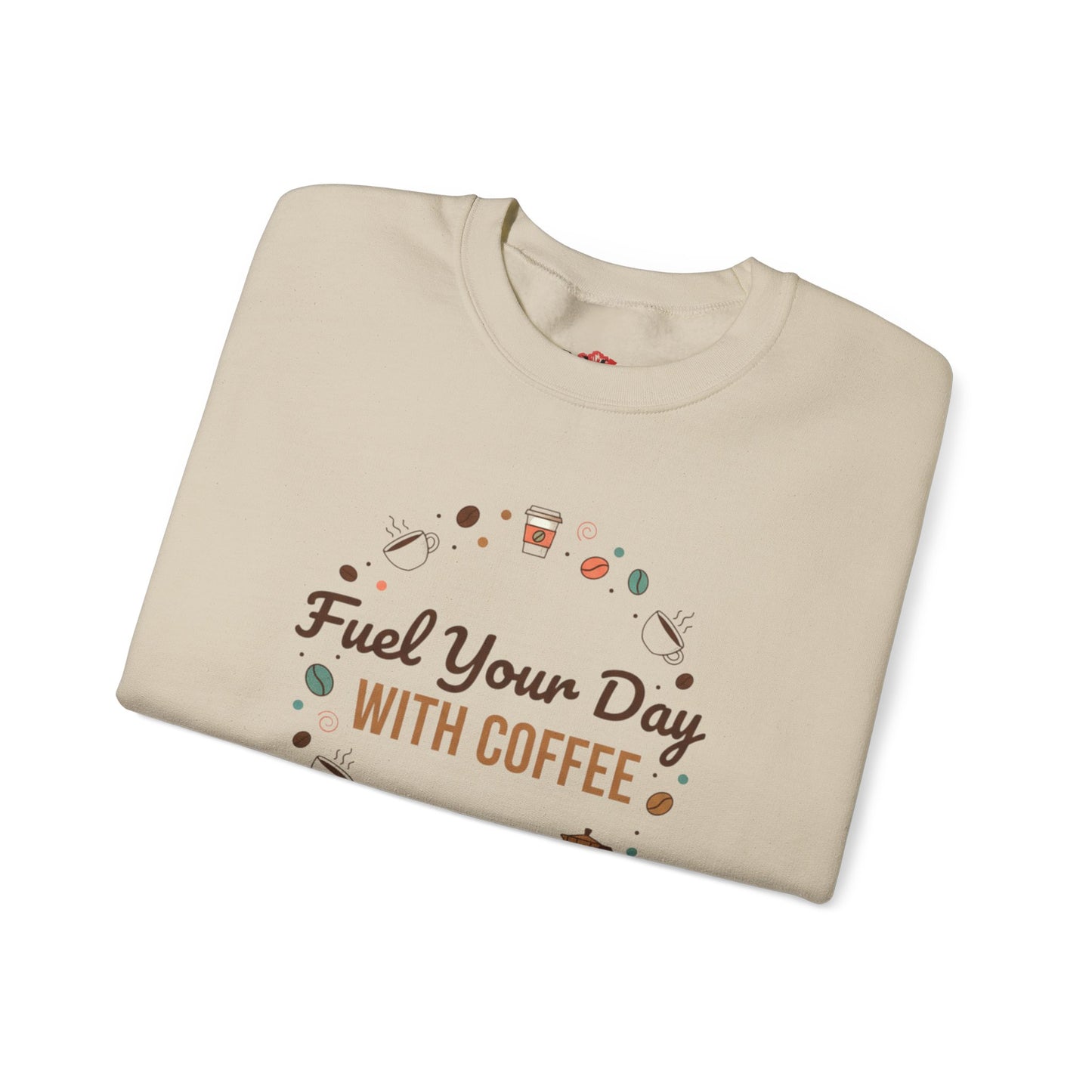 Fuel Your Day With Coffee Crewneck Sweatshirt | caffeine design, coffee lover