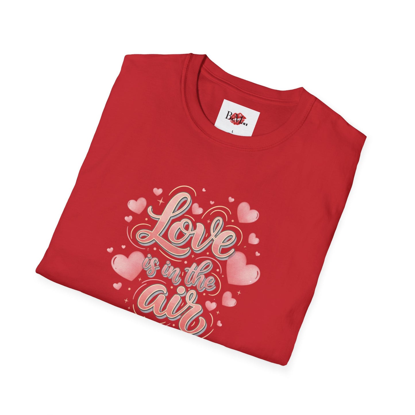 T-Shirt — "Love is in the Air" Pink Heart Graphic