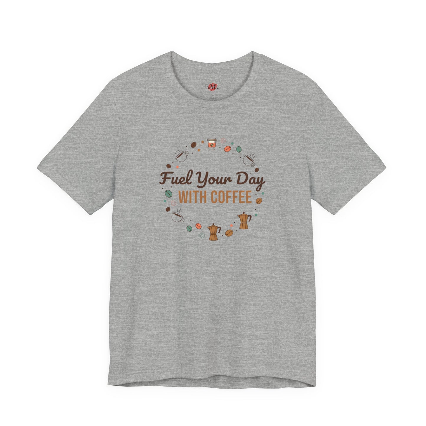 Fuel Your Day With Coffee Tee | Coffee Lover Shirt, Caffeine Design