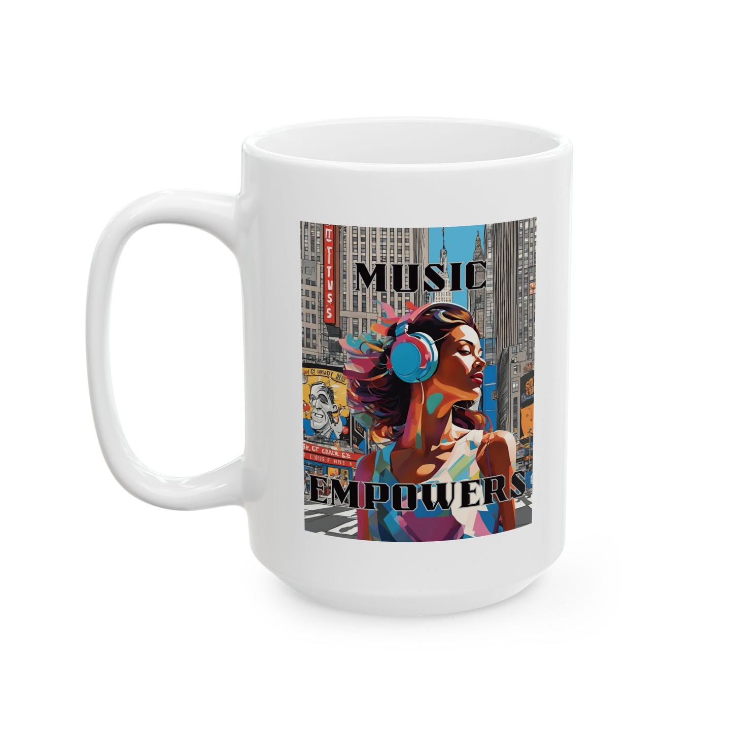 Music Empowers Ceramic Mug