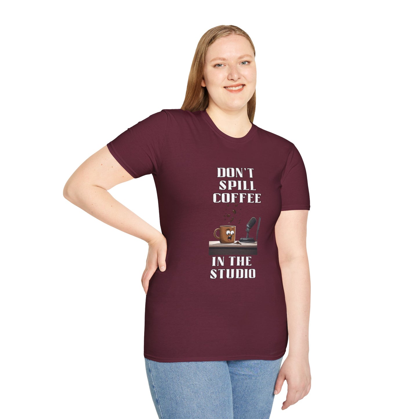 Don't Spill the Coffee in the Studio Unisex Softstyle T-Shirt