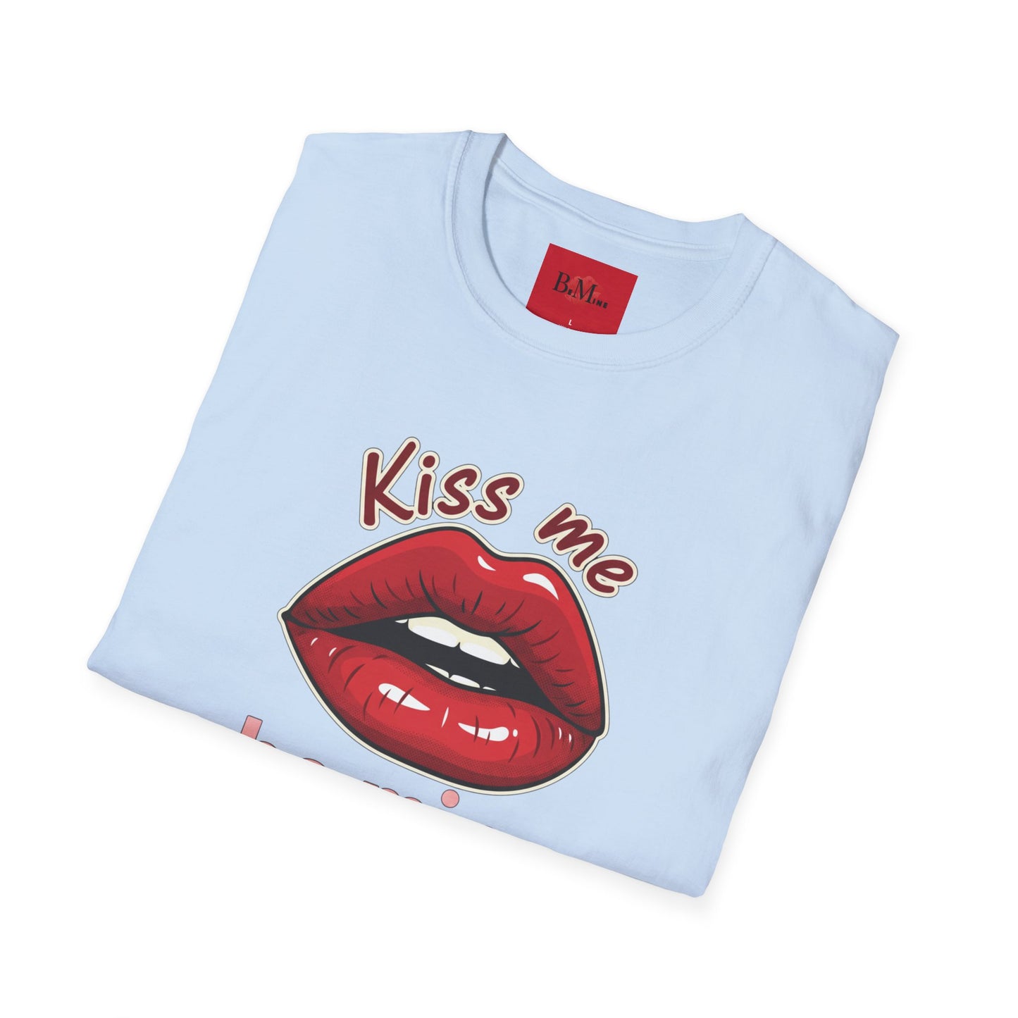 Kiss Me Be Mine T-Shirt — Red Lip Valentine Graphic Tee