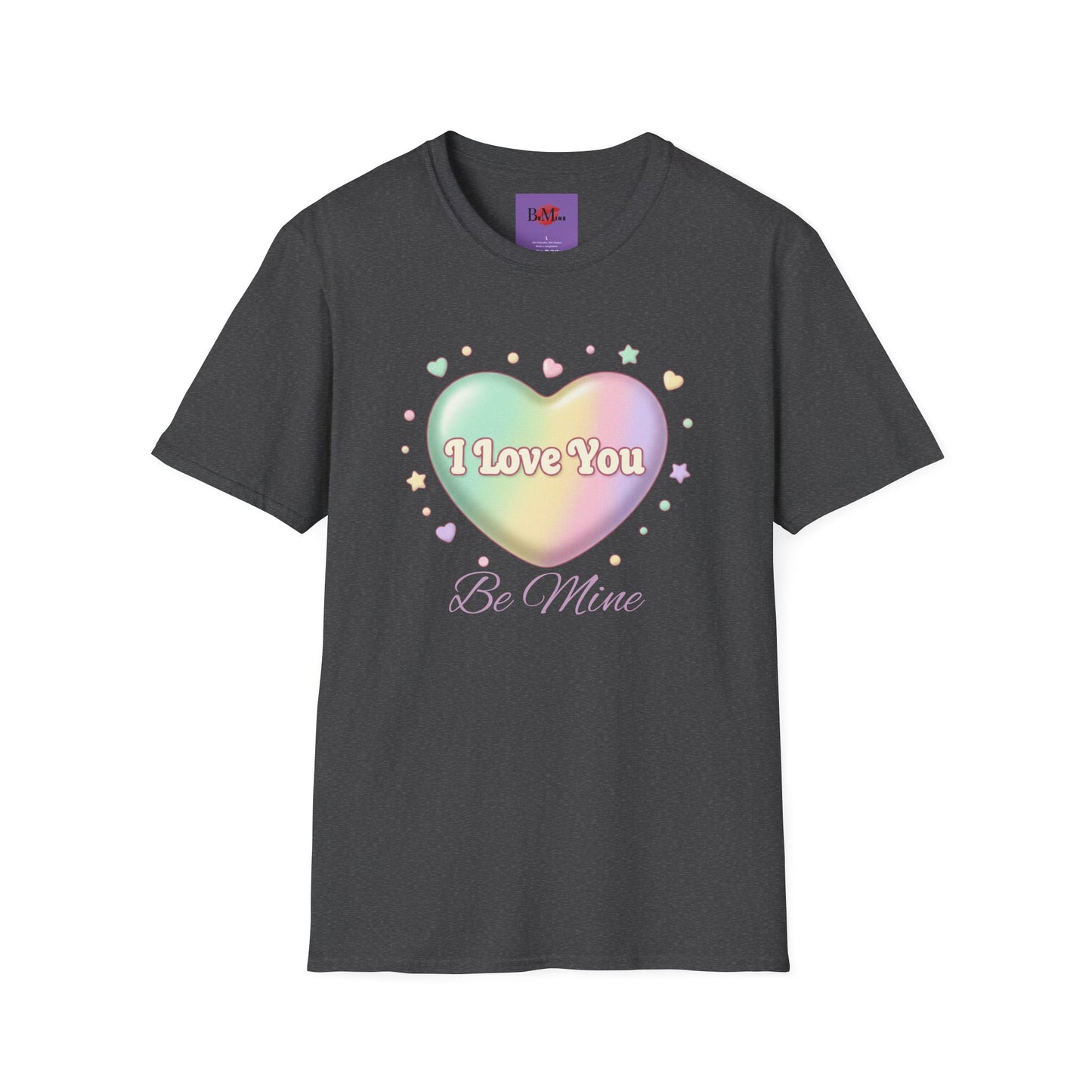 Valentine Rainbow Heart T-Shirt — "I Love You, Be Mine"