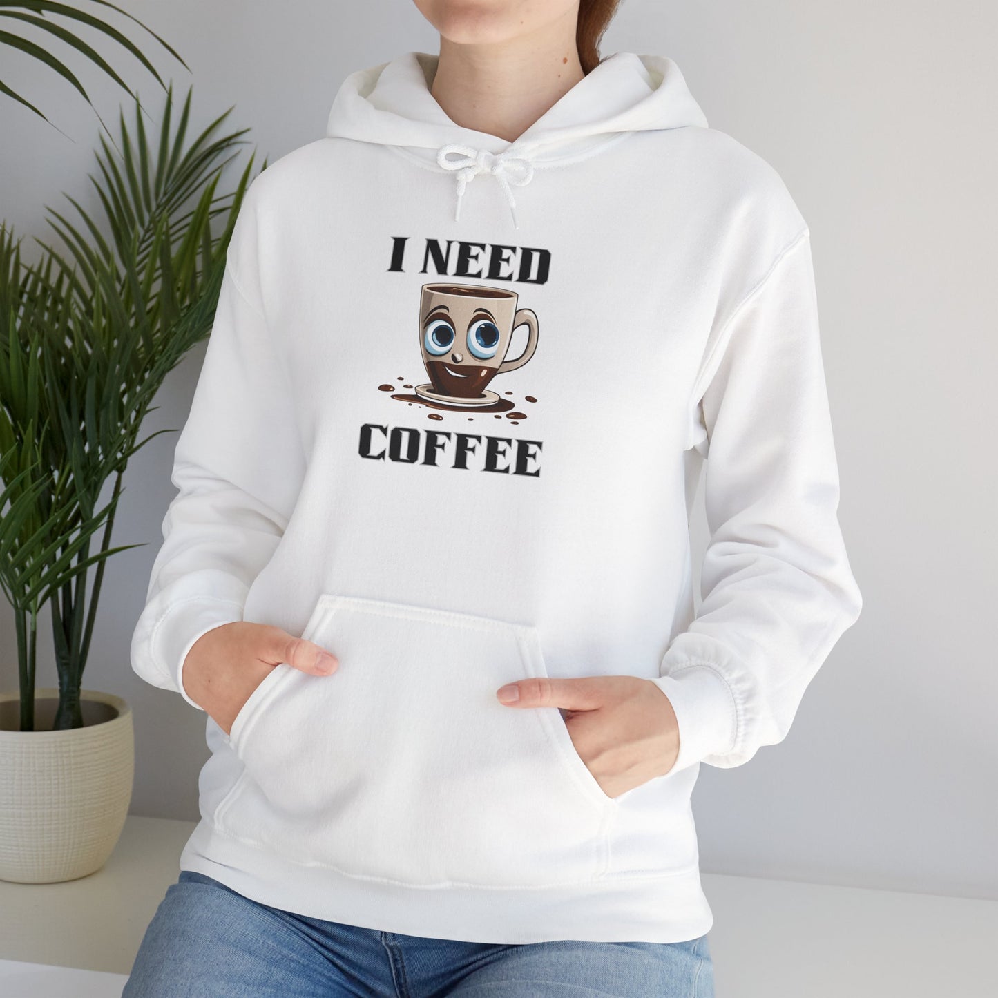 Coffee Lover Hoodie - I Need Coffee